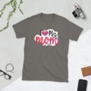 I Love My Mom – Sweet Gift for Women