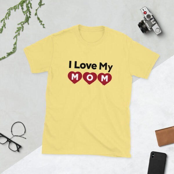 Mothers Day I Love My MOM T-shirt Women T-Shirt Top - Mama Tee, Mom Shirt, Mom Lover Top - Image 11