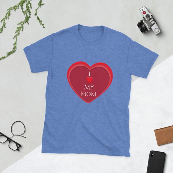 I Love My Mom T-Shirt – A Heartfelt Gift for Mother's Day - Image 5