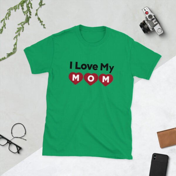 Mothers Day I Love My MOM T-shirt Women T-Shirt Top - Mama Tee, Mom Shirt, Mom Lover Top - Image 5