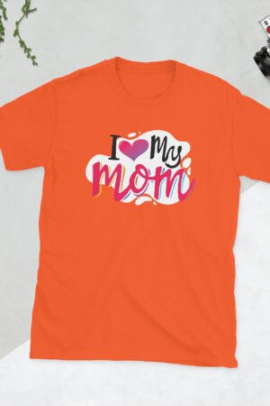 "I Love My Mom" t-shirt design, a sweet gift for women.