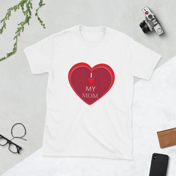I Love My Mom T-Shirt for Mother's Day