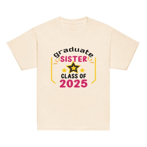 Women's Graduate Sister Class of 2025 T-Shirt | Perfect Graduation Gift - Image 5