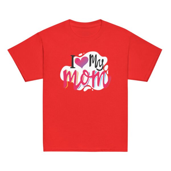 I Love My Mom Mothers Day T-shirt Women - Image 10