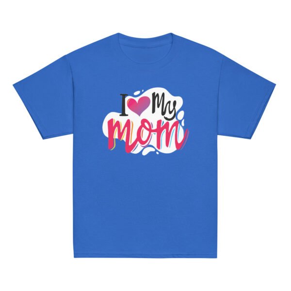 I Love My Mom Mothers Day T-shirt Women - Image 9