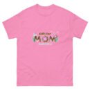 Pink unisex t-shirt with “Gift for Mom” graphic – Mother’s Day tee from pkhubofficial.com