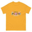 Unisex Classic Tee – Gift for Mom | www.pkhubofficial.com