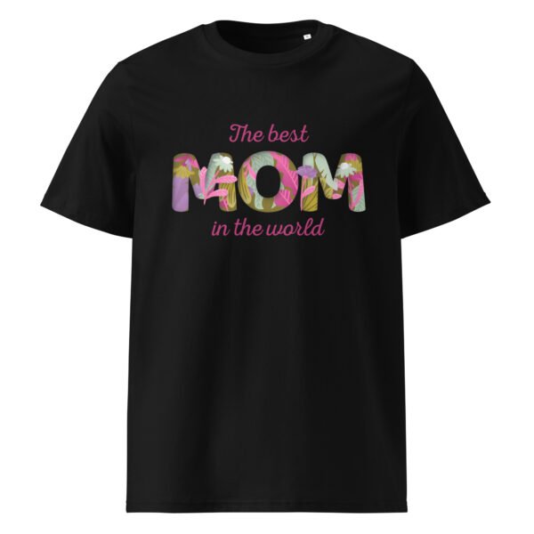 The Best Mom in the World T-Shirt – Heartfelt Gift for Her - Image 7