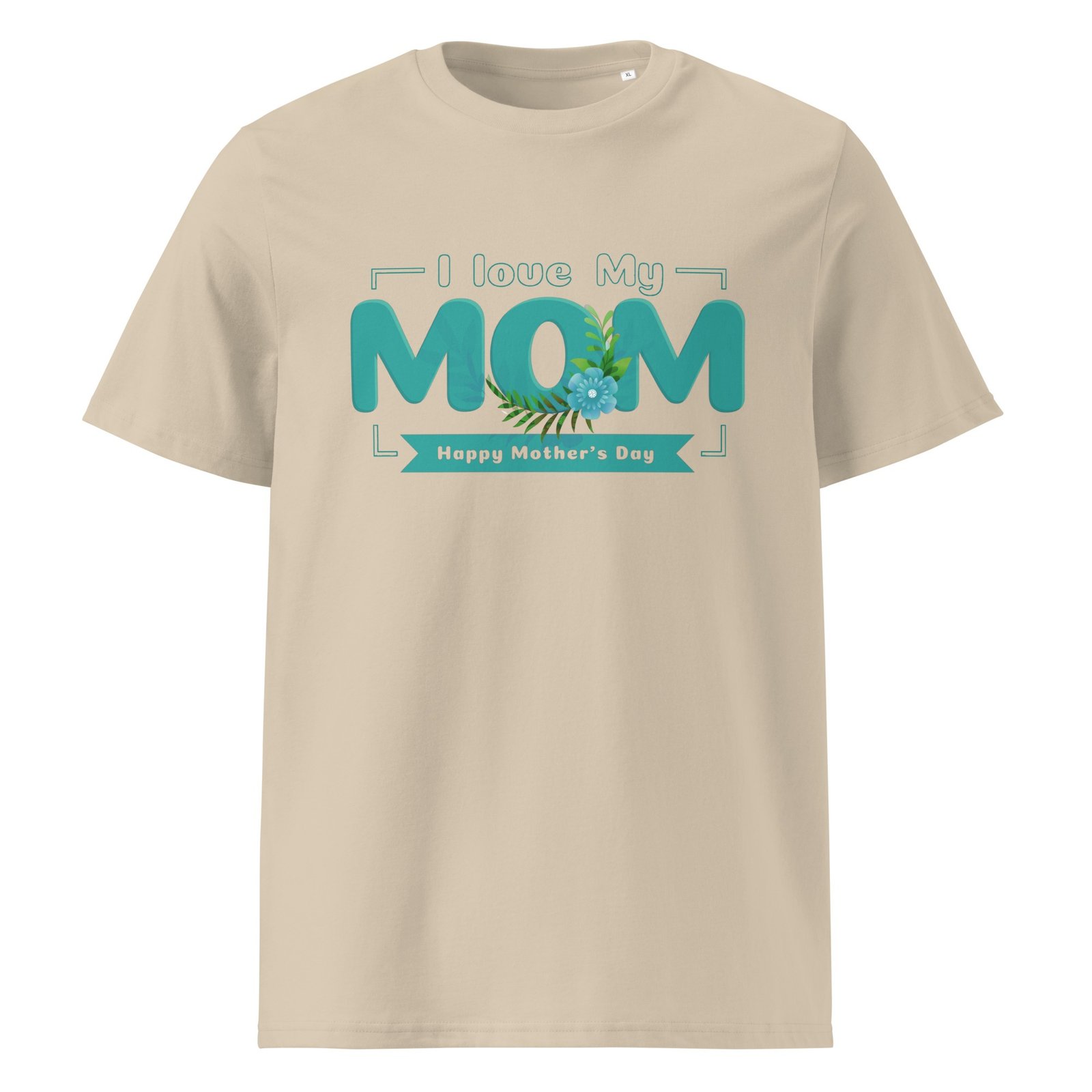 I Love My Mom T-Shirt – Happy Mother’s Day Floral Tee - Image 12