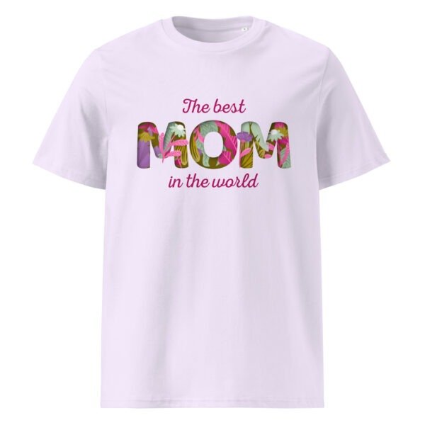 The Best Mom in the World T-Shirt – Heartfelt Gift for Her - Image 4