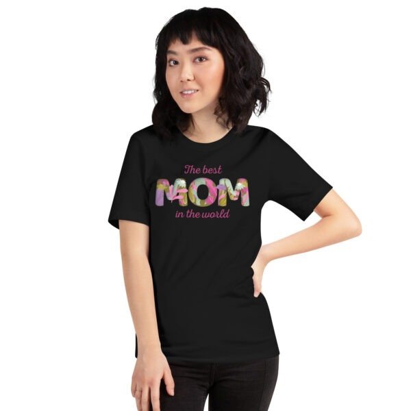 The Best Mom in the World T-Shirt – Heartfelt Gift for Her - Image 18