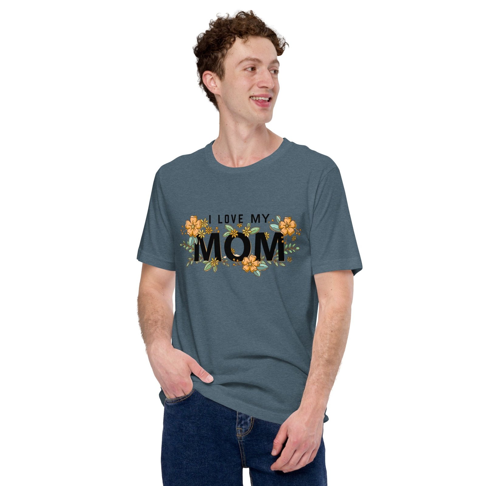 “I Love My Mom” Shirt – Heartfelt Gift for Moms, Mother’s Day & More - Image 17