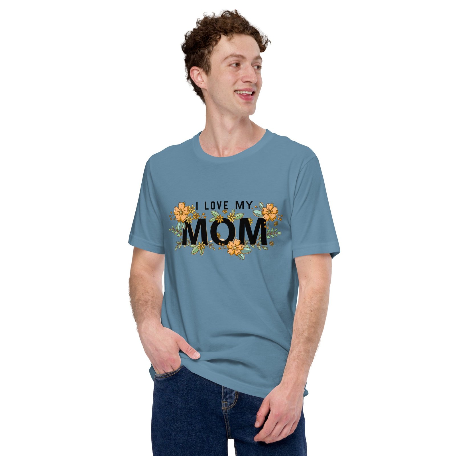 “I Love My Mom” Shirt – Heartfelt Gift for Moms, Mother’s Day & More - Image 21